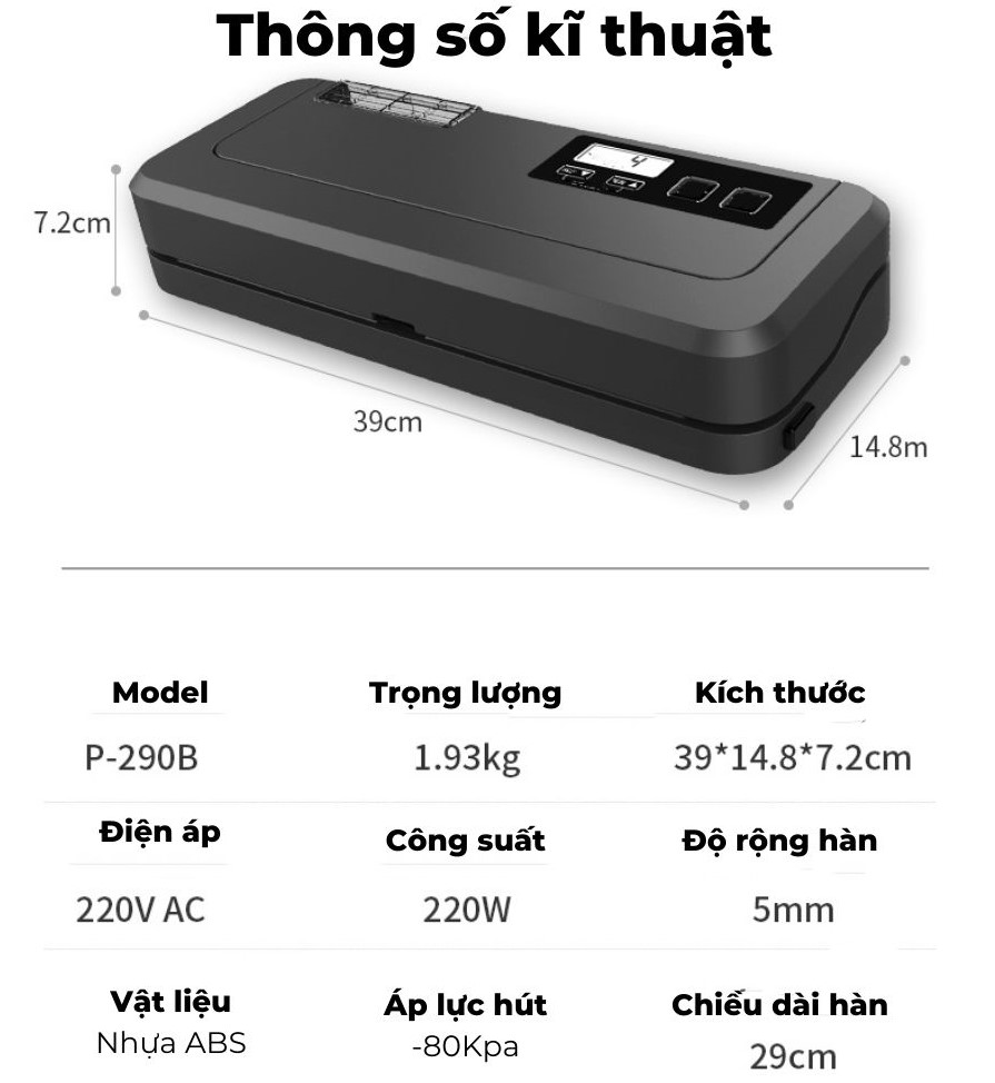Máy chân không P290B không kén túi - Hàng chính hãng, bảo hành 12 tháng